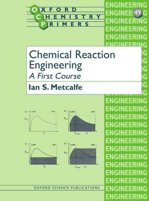 Cover of Chemical Reaction Engineering