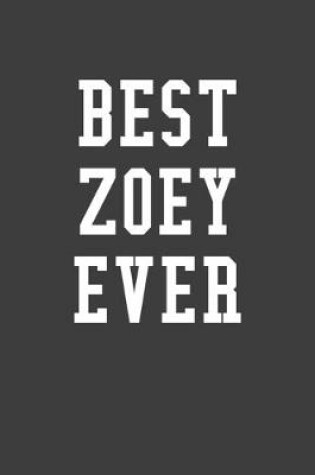 Cover of Best Zoey Ever