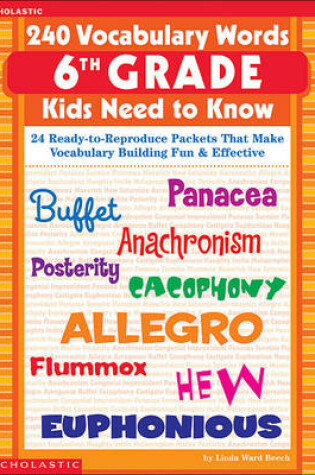 Cover of 240 Vocabulary Words 6th Grade Kids Need to Know