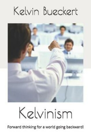 Cover of Kelvinism