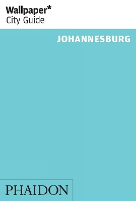 Book cover for Wallpaper* City Guide Johannesburg 2014