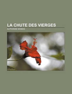 Book cover for La Chute Des Vierges