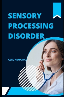 Cover of Sensory Processing Disorder