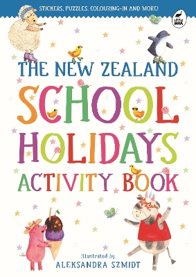 Book cover for The  New Zealand School Holidays Activity Book