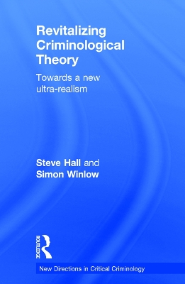 Cover of Revitalizing Criminological Theory: