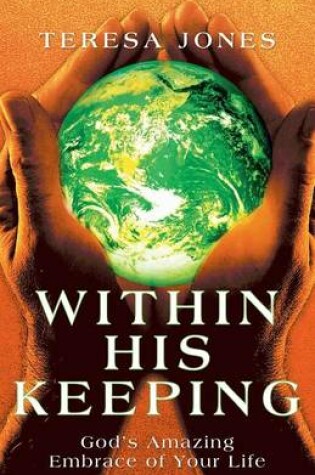 Cover of Within His Keeping