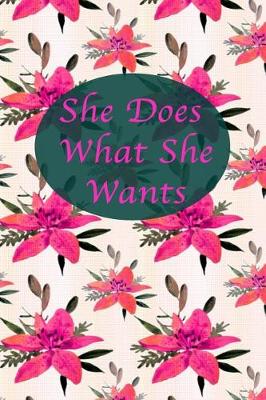 Book cover for She Does What She Wants