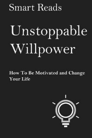 Cover of Unstoppable Willpower