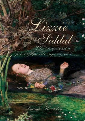 Book cover for Lizzie Siddal: Pre-Raphaelite