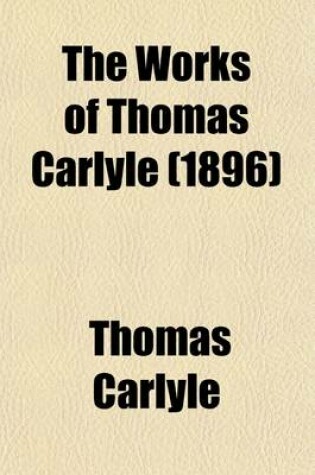 Cover of The Works of Thomas Carlyle (Volume 2)