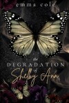 Book cover for The Degradation of Shelby Ann