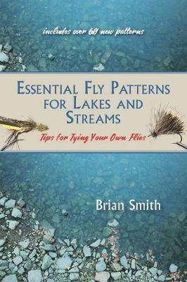 Book cover for Essential Fly Patterns for Lakes and Streams