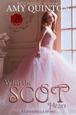 Cover of What the Scot Hears