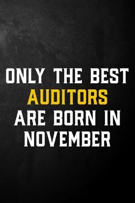 Book cover for Only The Best Auditors Are Born In November