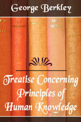 Cover of Treatise Concerning the Principles of Human Knowledge