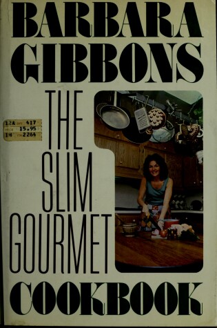 Cover of Slim Gourmet Cook Book