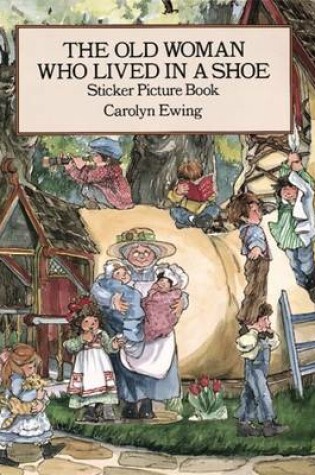 Cover of The Old Woman Who Lived in a Shoe Sticker Picture Book