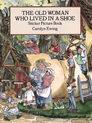 Cover of The Old Woman Who Lived in a Shoe Sticker Picture Book