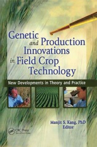 Cover of Genetic and Production Innovations in Field Crop Technology