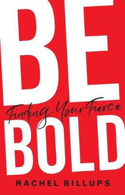 Book cover for Be Bold