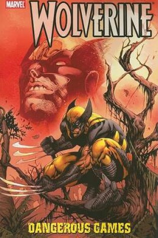 Cover of Wolverine: Dangerous Games