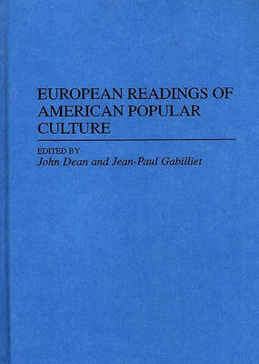 Book cover for European Readings of American Popular Culture