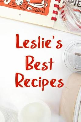 Book cover for Leslie's Best Recipes