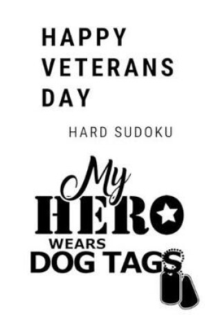 Cover of My Hero Wears Dog Tags Happy Veterans Day