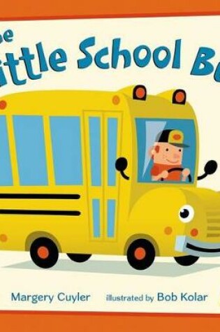 Cover of The Little School Bus