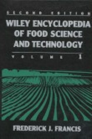 Cover of Wiley Encyclopedia of Food Science and Technology, Second Edition, Volume 3