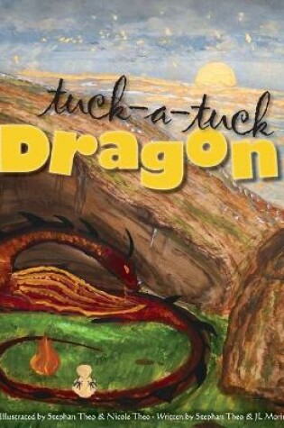 Cover of Tuck-a-tuck Dragon