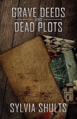 Book cover for Grave Deeds and Dead Plots