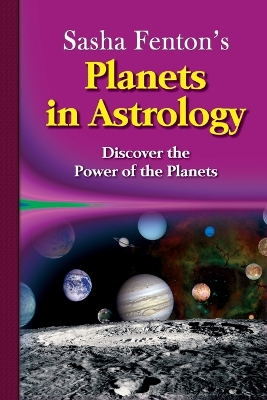 Book cover for Sasha Fenton's Planets in Astrology
