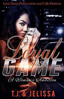 Cover of Loyal to the Game