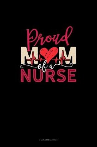 Cover of Proud Mom Of A Nurse