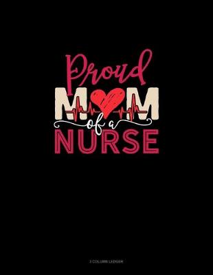 Book cover for Proud Mom Of A Nurse