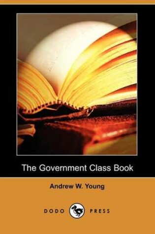 Cover of The Government Class Book (Dodo Press)