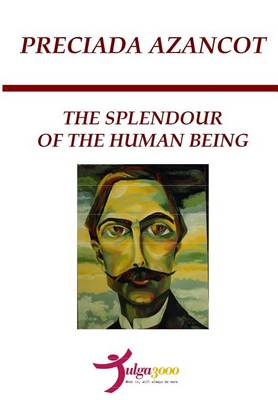 Cover of The Splendour of the Human Being