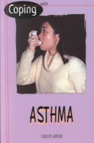 Cover of Coping with Asthma - 1999 Rev.