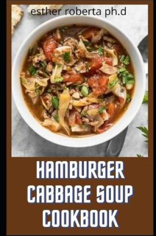 Cover of Hamburger Cabbage Soup Cookbook