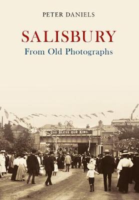 Book cover for Salisbury From Old Photographs