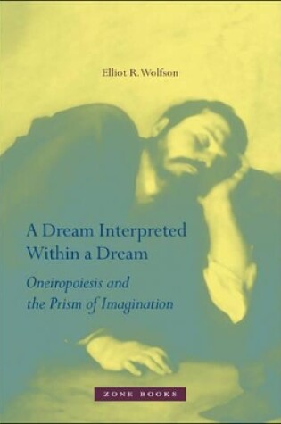 Cover of A Dream Interpreted within a Dream