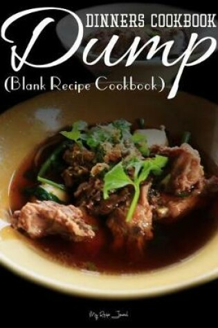 Cover of Dump Dinners Cookbook