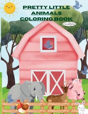 Book cover for The Pretty Little Animals Coloring Book