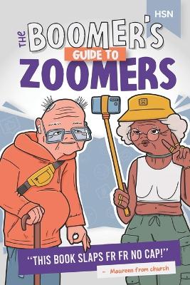 Book cover for The Boomer's Guide to Zoomers