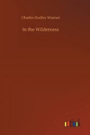 Cover of In the Wilderness