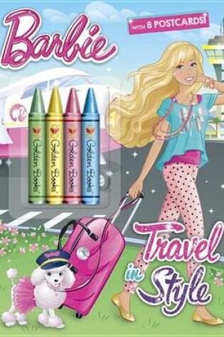 Cover of Travel in Style (Barbie)