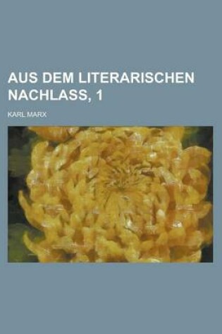 Cover of Aus Dem Literarischen Nachlass, 1