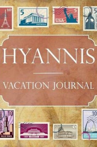 Cover of Hyannis Vacation Journal