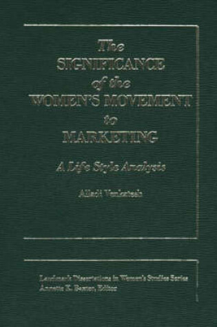 Cover of The Significance of the Women's Movement to Marketing